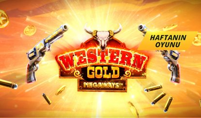 Haftanın Oyunundan 500 TL Bonus western gold